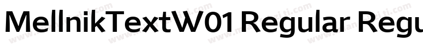 MellnikTextW01 Regular Regular字体转换